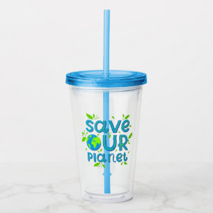 Vaso Acrílico Salvar nuestro planeta