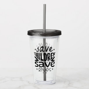Vaso Acrílico Salven niños, salven vidas