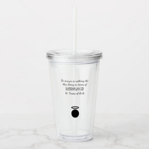 Vaso Acrílico Santa Teresa de Ávila cita Tumbler