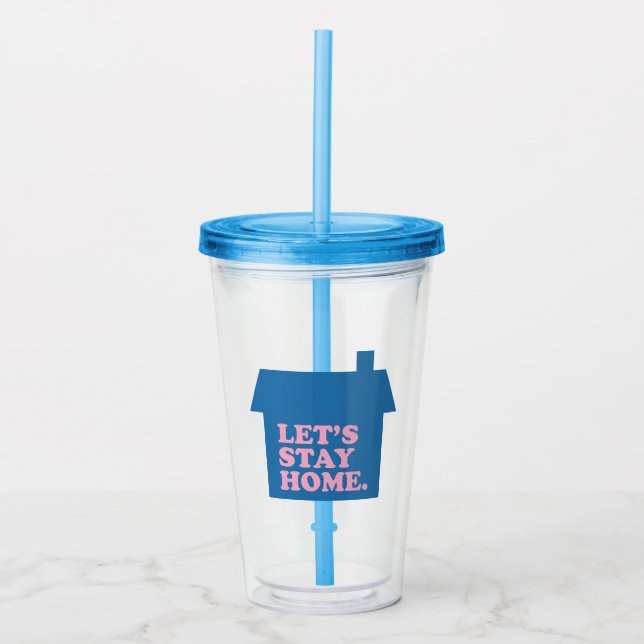 Vaso Acrílico Sigamos en casa azul (Anverso)
