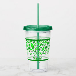 Vaso Acrílico Sláinte Lucky Irish Shamrocks Design Personalized