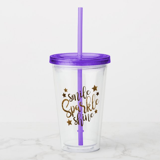 Vaso Acrílico Smile Sparkle Shine | Guión dorado (Anverso)