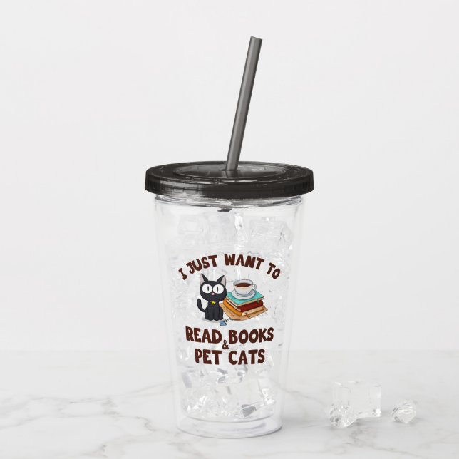 Vaso Acrílico Solo quiero leer libros y gatos Mascotas (Reverso (hielo))