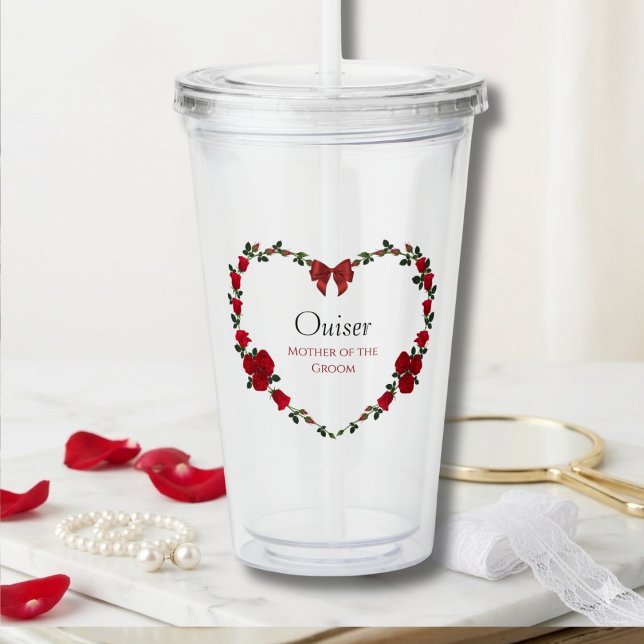 Vaso Acrílico Stylish Red Roses Mother of Groom Gift (Custom Mother of the Groom Tumbler with Romantic Red Rose Heart Floral Wreath)