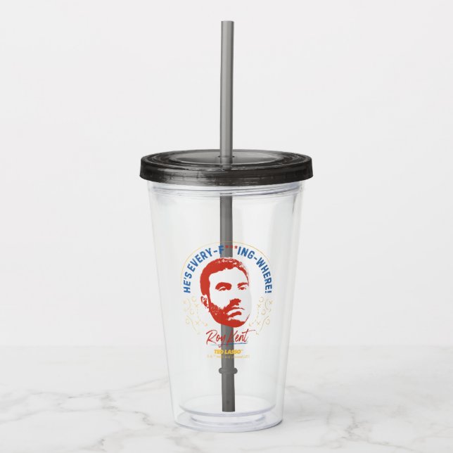 Vaso Acrílico Ted Lasso | Roy Kent es todo — ¿Dónde? (Anverso)