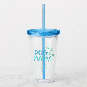 Vaso Acrílico Tipografía de MAMA de Cute Paw y Perro