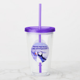 Vaso Acrílico Tomar demasiado tiene consecuencias