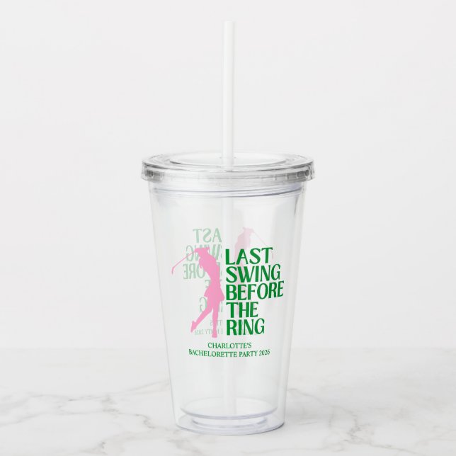 Vaso Acrílico Último Golf Swing de Soltera Rosa Golf (Anverso)