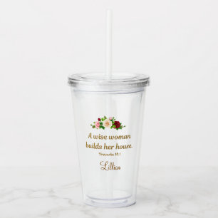 Vaso Acrílico "Una mujer sabia edifica su casa" Personalizado tr