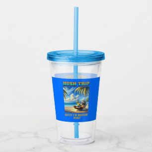 Vaso Acrílico ¡Vacaciones de viaje de prisa, tranquilo estoy tra