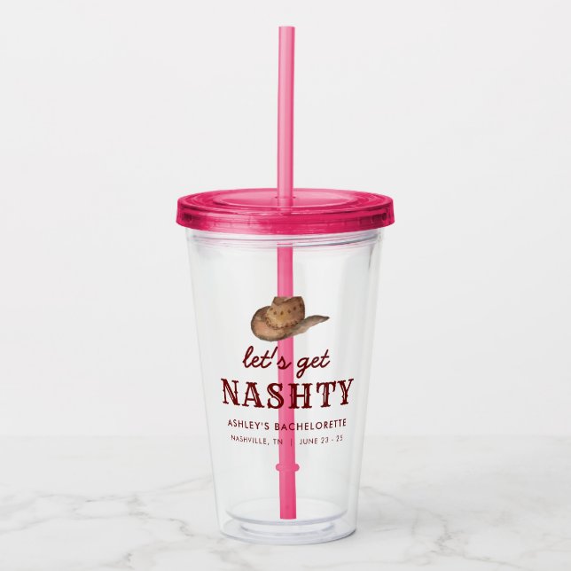 Vaso Acrílico Vamos a conseguir Nashty Nashville Bachelorette We (Anverso)