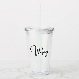 Vaso Acrílico Wifey Tumbler 16oz, transparente