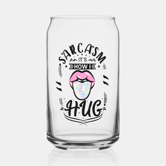 Vaso Con Forma De Lata cita de sarcasmo  (Anverso)