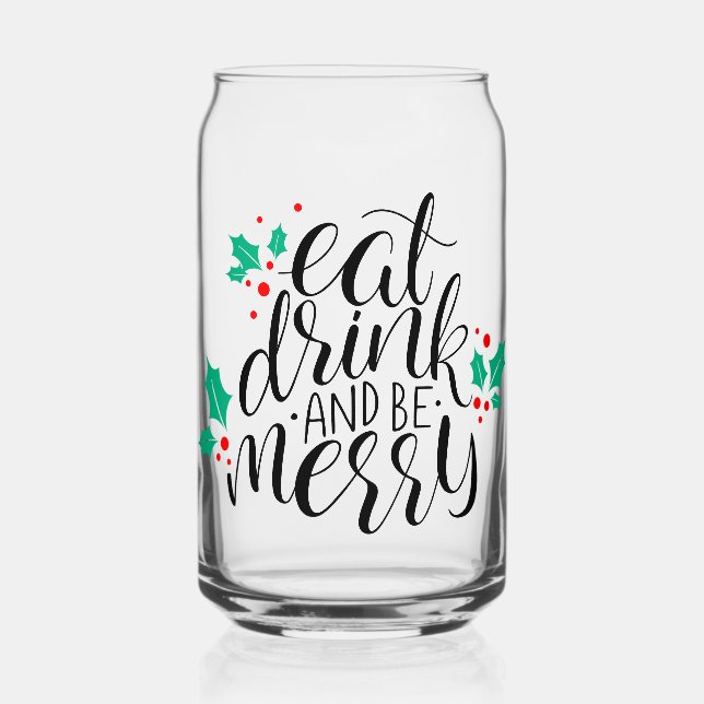 Vaso Con Forma De Lata Comer bebida y ser merry Design (Anverso)