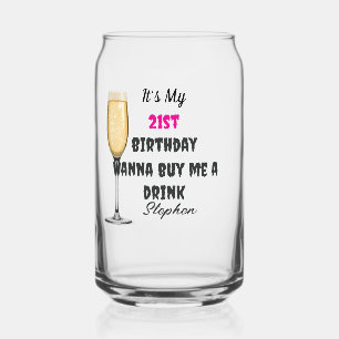 Vaso Con Forma De Lata Cómprame una bebida Cumpleaños personalizado 21