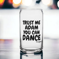 Confía en mí que puedes bailar con humor alcohólic