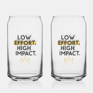 Vaso Con Forma De Lata Corona minimalista "Bajo esfuerzo, alto impacto"