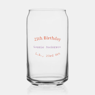 Vaso Con Forma De Lata cumpleaños 25 nombre fecha lugar naranja púrpura p