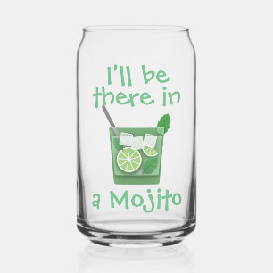 Vaso Con Forma De Lata "Estaré allí en un Mojito" Divertido Eslogan de Có