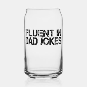 Vaso Con Forma De Lata Fluent In Dad Chistes Funny Día del Padre