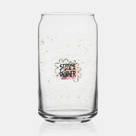 Vaso Con Forma De Lata Fuerte como una madre