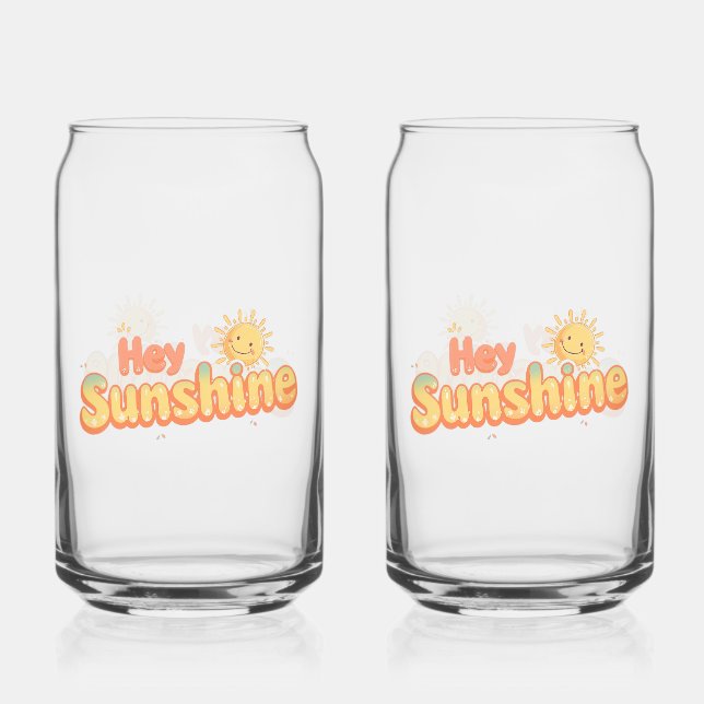 Vaso Con Forma De Lata "Hey Sunshine" with Smiling Sun (Anverso)