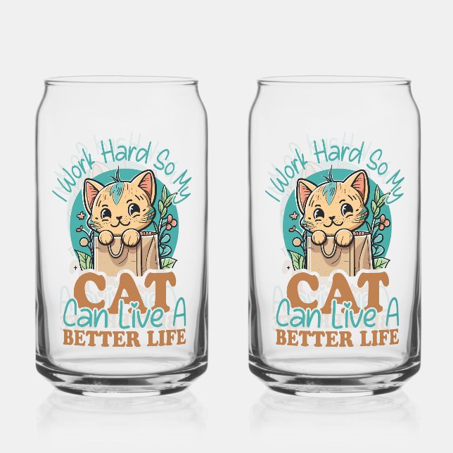 Vaso Con Forma De Lata Humor identificable "Trabajar duro para mi gato" (Anverso)