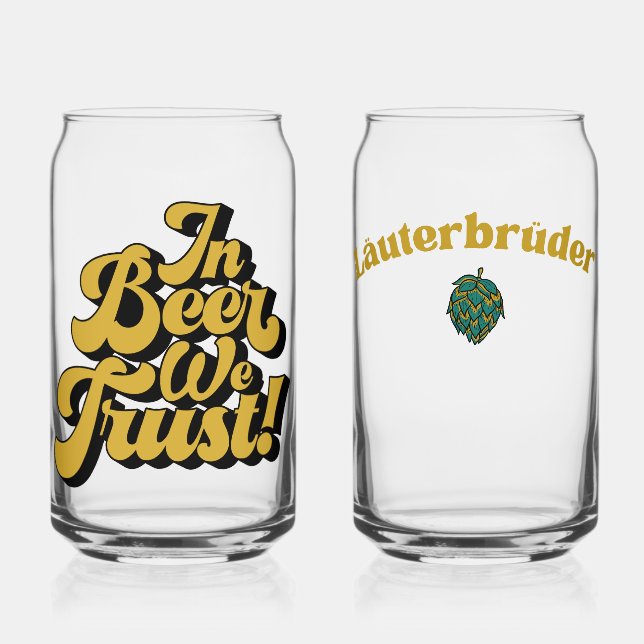 Vaso Con Forma De Lata In Beer we trust (Anverso)