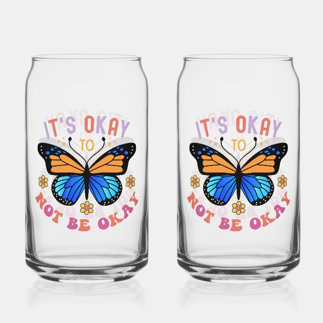 Vaso Con Forma De Lata "It's Okay To Not Be Okay" Positive Quote (Anverso)