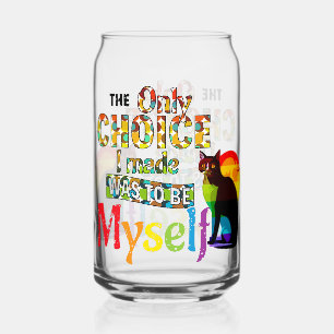 Vaso Con Forma De Lata La única elección que hice fue ser yo mismo - LGBT