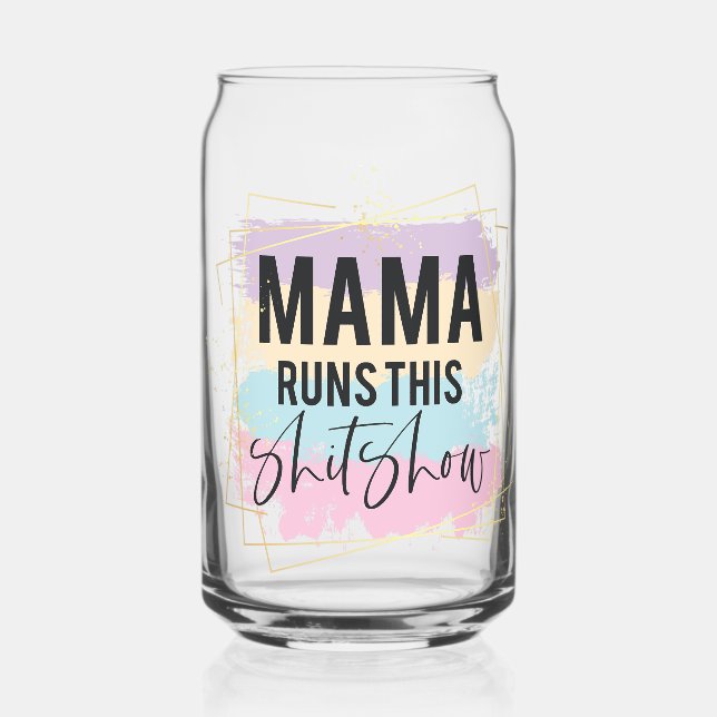 Vaso Con Forma De Lata Mamá dirige esto (Anverso)