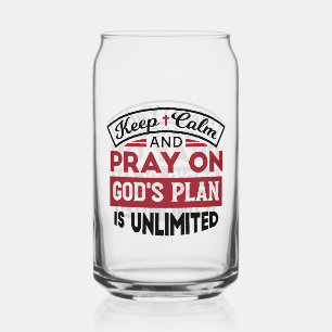 Vaso Con Forma De Lata Mantener la calma y rezar el plan de Dios es una c