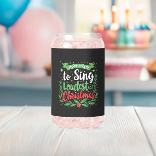 Vaso Con Forma De Lata Más Propenso a Cantar más Fuerte en Navidad