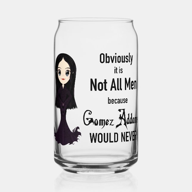 Vaso Con Forma De Lata Morticia No Todos Los Hombres Pueden Vidrio (Anverso)
