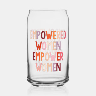 Vaso Con Forma De Lata Mujeres Empoderadas Empoderan Mujeres