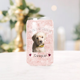 Vaso Con Forma De Lata My Dog Is My Valentine – Personalized Pet