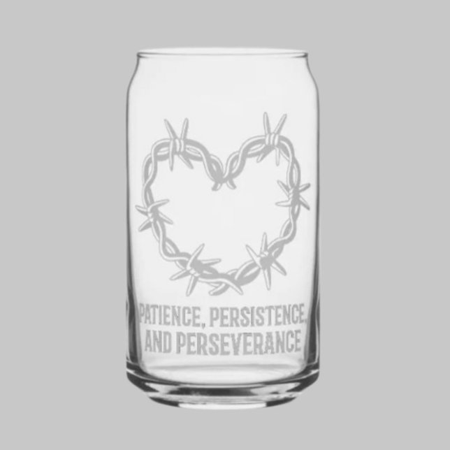 Vaso Con Forma De Lata Paciencia, persistencia y perseverancia - Sobrio (Subido por el creador)