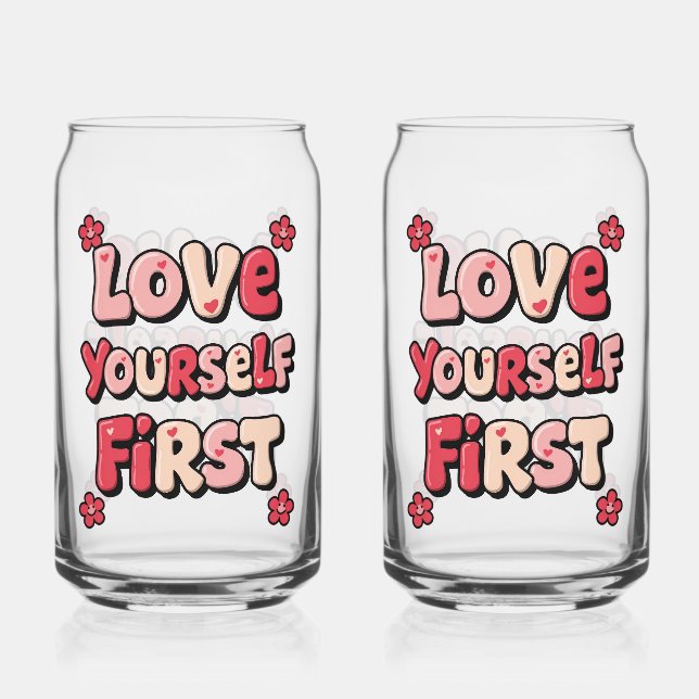 Vaso Con Forma De Lata Positive Self Love "Love Yourself First" (Anverso)