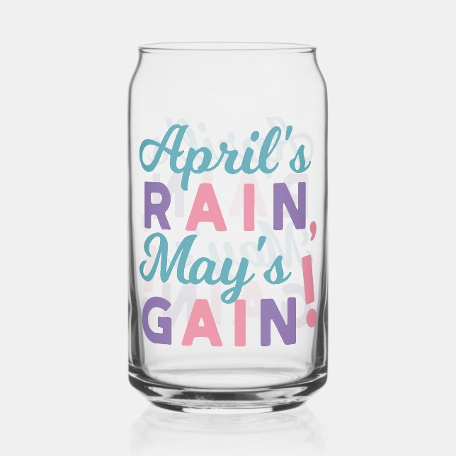 Vaso Con Forma De Lata Promesa de primavera - 'La lluvia de abril, ¡puede (Anverso)