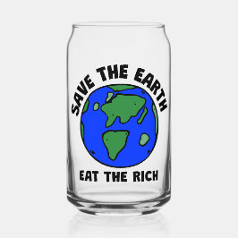 Vaso Con Forma De Lata Salvar A La Tierra Comer A Los Ricos | Mensaje Eco