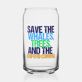 Vaso Con Forma De Lata Salven la divertida gramática de Oxford Comma