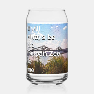 Vaso Con Forma De Lata Siempre será el Tappan Zee para mí