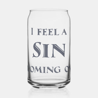 Vaso Con Forma De Lata Siento que viene un pecado