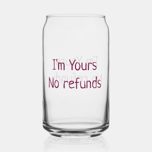 Vaso Con Forma De Lata Soy tuyo sin devoluciones día de San Valentín agre