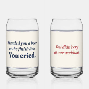 Vaso Con Forma De Lata Te Entregué Una Cerveza Lloraste Maratón Divertido