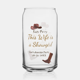 Vaso Con Forma De Lata This Wife is a showgirl bachelorette party name da