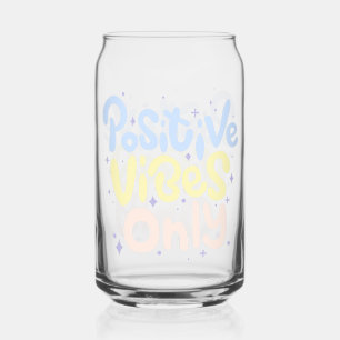 Vaso Con Forma De Lata Vibraciones Positivas Solamente