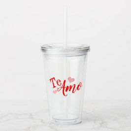 Vaso de acrílico - Te Amo - Personalizable