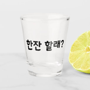 Vaso De Chupito "¿한 잔 래?" Vidrio caliente - ¿Quieres tomar una cop