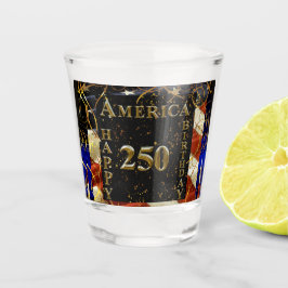 Vaso De Chupito ¡250 cumpleaños felices América!